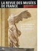 La Revue Des Musées De France N° 4-2014 - Revue Du Louvre