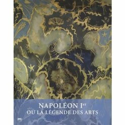 Napoléon Ier Ou La Légende Des Arts