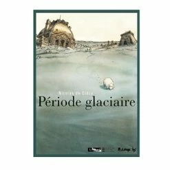 Période Glaciaire