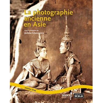 La Photographie Ancienne En Asie