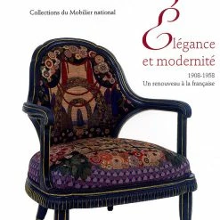 Album Elégance Et Modernité 1908-1958 Un Renouveau à La Française