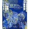 Fêtes Et Divertissements à La Cour