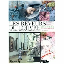 Les Rêveurs Du Louvre