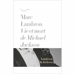 Vie Et Mort De Michael Jackson