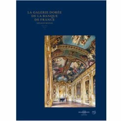 La Galerie Dorée De La Banque De France