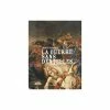La Guerre Sans Dentelles - Catalogue D'exposition