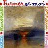Turner Et Moi