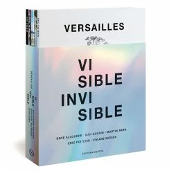 Versailles - Visible/Invisible - Catalogue D'exposition