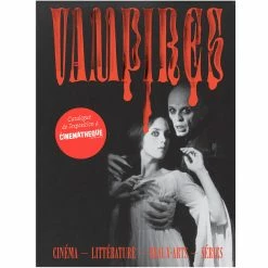 Vampires - Catalogue D'exposition