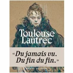 Toulouse-Lautrec - Catalogue D'exposition