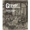 Graver La Renaissance. Étienne Delaune Et Les Arts Décoratifs - Catalogue D'exposition