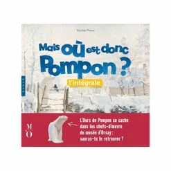 Mais Où Est Donc Pompon ? L'intégrale