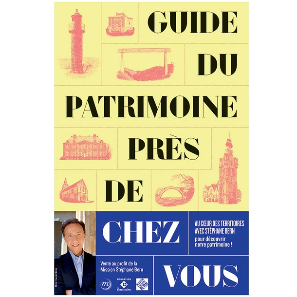 Guide Du Patrimoine Près De Chez Vous