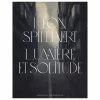 Léon Spilliaert. Lumière Et Solitude - Catalogue D'exposition