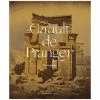 Girault De Prangey Photographe - Catalogue D'exposition
