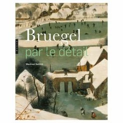 Bruegel Par Le Détail