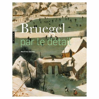 Bruegel Par Le Détail