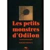Album Les Petits Monstres D'Odilon