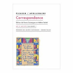 Picasso / Apollinaire - Correspondance