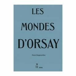 Les Mondes D'Orsay
