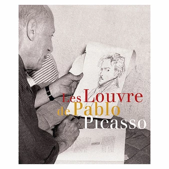 Les Louvre De Pablo Picasso - Catalogue D'exposition