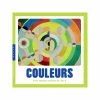 Couleurs - Mes Premiers Imagiers De L'art