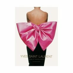 Yves Saint Laurent Icons Of Fashion Design - Édition Anglaise
