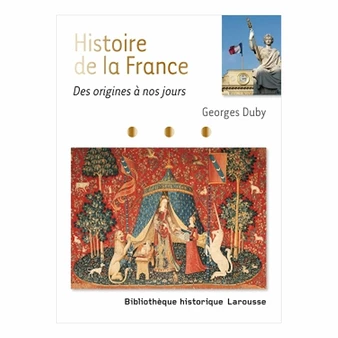 Histoire De La France. Des Origines à Nos Jours
