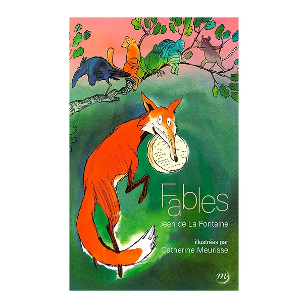 Fables Jean De La Fontaine Illustrées Par Catherine Meurisse