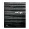 Soulages - Catalogue D'exposition