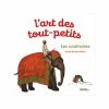 L'art Des Tout-petits - Les Contraires