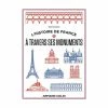 L'histoire De France à Travers Ses Monuments