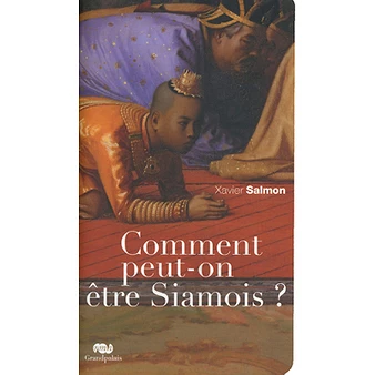Comment Peut-on être Siamois ?