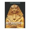 Art Égyptien. Des Pharaons Et Des Dieux