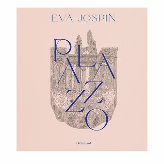 Palazzo - Eva Jospin - Catalogue D'exposition